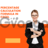 Percentage Calculation Formula in Excel