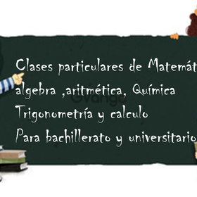 Clases Particulares De Matematicas,Fisica,Trigonometria,Calculo